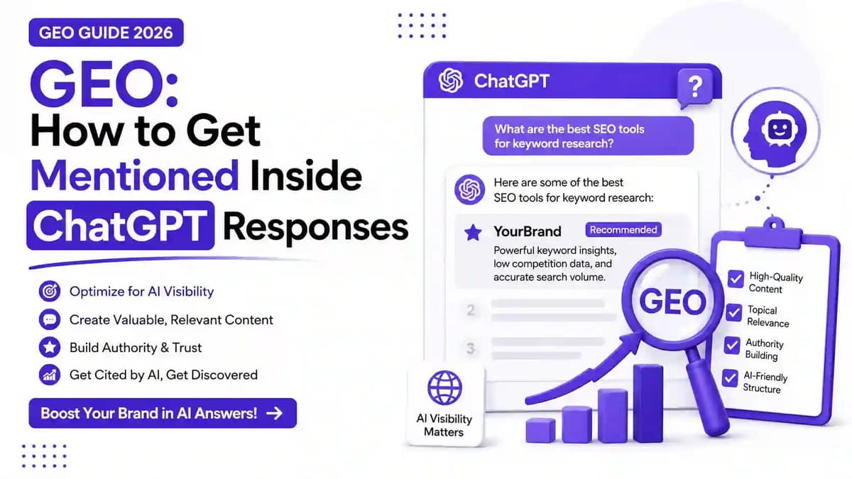 What is GEO? How to Get Mentioned in ChatGPT