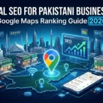 Local SEO for Pakistani Businesses Google Maps Ranking Guide 2026